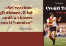 Cruijff Turn, l’ultima giravolta Cruijff Turn, l’ultima giravolta
